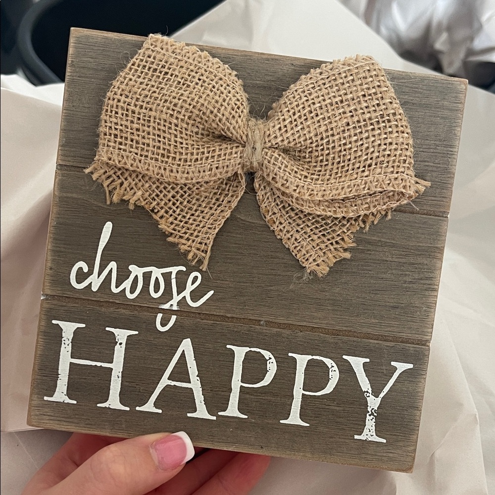 Hobby Lobby Choose Happy Sign with Burlap Bow - Brown and White